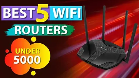 Best Wi-Fi Routers Under 5000 in India 2023