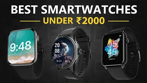Best Smartwatches Under 2000 in India 2023