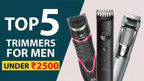 Best Trimmers Under 2500 in India 2023