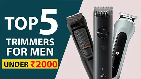 Best Trimmers Under 2000 in India 2024