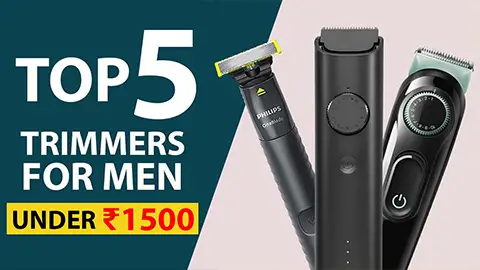 Best Trimmers Under 1500 in India 2024