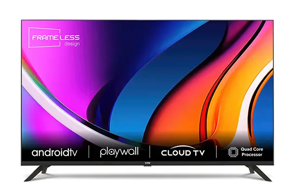 VW Playwall Frameless Series FHD Smart TV Best Smart TV Under 20000 in India 2024