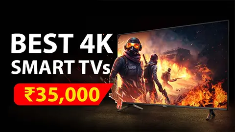 Best 4k Smart TV Under 35000 in India 2024