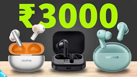 Best Earbuds Under 3000 in India 2025