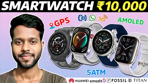 Best Smartwatches Under 10000 in India 2025